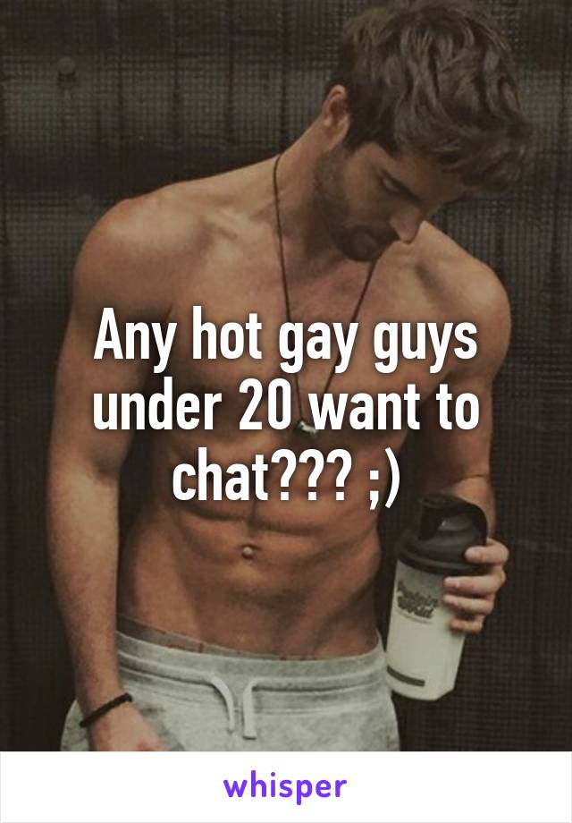 Chat With Hot Guys